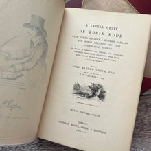 Load image into Gallery viewer, 1847 A Lytell Geste of Robin Hode With Other Ancient Ballads and Songs Half Morocco (Et)