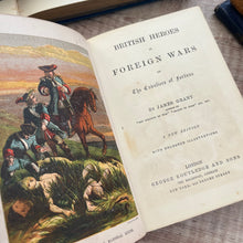Load image into Gallery viewer, British Heroes in Foreign Wars or Cavaliers of Fortune Mid Victorian Half Leather Book