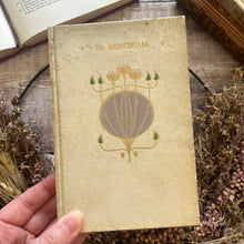 Load image into Gallery viewer, In Memoriam by Alfred Lord Tennyson; Paper Vellum Binding Talwin Morris Design