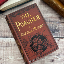 Load image into Gallery viewer, The Poacher by Captain Marryat; Beautiful Floral Binding Antique Book