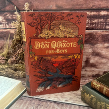 Load image into Gallery viewer, Don Quixote for Boys by M Jones Based on the Tale of Adventure by Cervantes