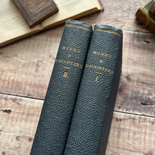 Load image into Gallery viewer, First Edition of Wives and Daughters by Mrs Elizabeth Gaskell 1866 Rare REBOUND