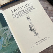 Load image into Gallery viewer, Very Rare First UK Edition of Fairyland by Ida Rentoul Outhwaite 1931