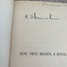 Load image into Gallery viewer, 1898 An Introduction to the Study of Microscopic Fungi; Illustrated Victorian Book