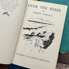 Load image into Gallery viewer, Three Nature Books written and illustrated by Robert Gibbings; Vintage Hardbacks