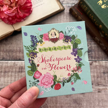 Load image into Gallery viewer, Shakespeare on Flowers; Panorama Pops - Illustrated by Dawn Cooper
