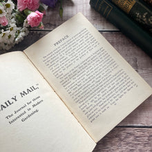 Load image into Gallery viewer, The French Garden A Diary and Manual of Intensive Cultivation Early 20th Century