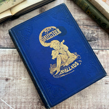 Load image into Gallery viewer, 1874 The Book of Ballads; Twelfth Edition Illustrated Book