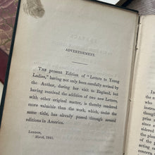 Load image into Gallery viewer, 1841 Letters to Young Ladies by Mrs L.H.Sigourney; Early Victorian Social History