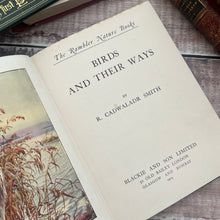 Load image into Gallery viewer, Birds and Their Ways The Rambler Nature Books Beautiful Floral Binding