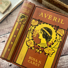 Load image into Gallery viewer, Averil by Rosa N Carey Beautiful Antique Cloth Binding Eighth Impression