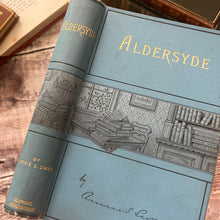 Load image into Gallery viewer, 1893 Aldersyde A Border Story by Annie S Swan Late Victorian Book