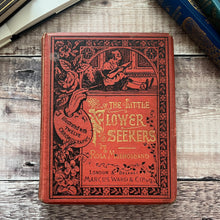 Load image into Gallery viewer, The Little Flower Seekers by Rosa Mulholland Beautiful Victorian Children's Book