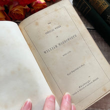 Load image into Gallery viewer, The Poetical Works of William Wordsworth Victorian Cloth Book