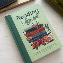 Load image into Gallery viewer, NEW Reading Together; Share in the Wonder of Books with a Parent-Child by Noah Brown