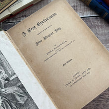 Load image into Gallery viewer, A True Gentlewoman by Emma Marshall; Antique Pictorial Binding