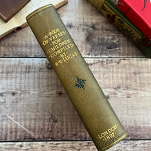 Load image into Gallery viewer, 1897 A Book of Verses for Children Compiled by E V Lucas Half Leather Binding
