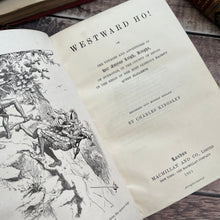 Load image into Gallery viewer, 1901 Westward Ho! by Charles Kingsley Full Leather Illustrated Book