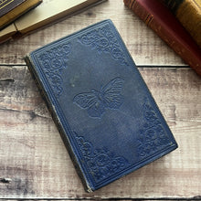 Load image into Gallery viewer, 1860 British Butterflies by WS Coleman Illustrated with Plates