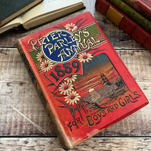 Load image into Gallery viewer, 1889 Peter Parley's Annual for Girls and Boys Beautiful Floral Victorian Binding