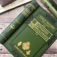 Load image into Gallery viewer, 1880 Half Hours with some English Antiquities; Victorian History Book