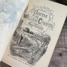Load image into Gallery viewer, 1890 The Poetical Works of William Cowper; Illustrated Victorian Book