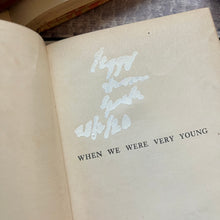 Load image into Gallery viewer, 1925 When We Were Very Young by AA Milne Antique Illustrated Book