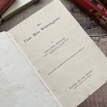 Load image into Gallery viewer, The Four Miss Whittingtons by Geraldine Mockler Beautiful Pictorial Binding