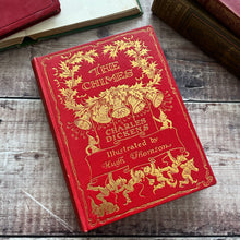 Load image into Gallery viewer, The Chimes by Charles Dickens Illustrated by Hugh Thomson Christmas Book (Et)