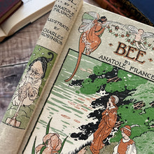 Load image into Gallery viewer, 1942 Bee by Anatole France; Princess of the Dwarfs, illustrated by Charles Robinson