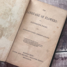 Load image into Gallery viewer, 1849 The Language of Flowers; With Hand Coloured Plates Rebound