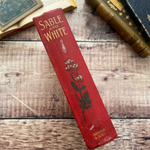 Load image into Gallery viewer, Sable and White by Gordon Stables Beautiful Floral Cloth Binding Animal Story