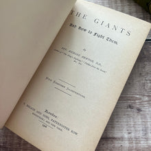 Load image into Gallery viewer, The Giants and How to Fight Them by Rev Richard Newton; Pictorial Binding