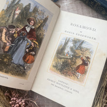 Load image into Gallery viewer, Rosamund - A Series of Tales by Maria Edgeworth; Illustrated Victorian Book