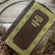Load image into Gallery viewer, 1926 A Little Book of Friendship: Book of Quotes
