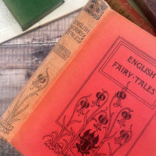 Load image into Gallery viewer, 1911 English Fairy Tales; Collected by Joseph Jacobs; Fourth Edition Illustrated
