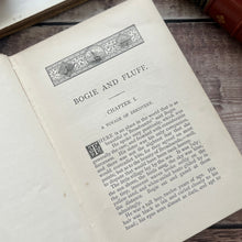 Load image into Gallery viewer, Bogie and Fluff by L.E.Tiddeman; Beautiful Late Victorian Cloth Binding