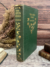 Load image into Gallery viewer, 1926 The Open Road by EV Lucas; A Book of Verse for Wayfarers