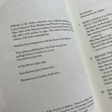 Load image into Gallery viewer, 2012 Folktales of the Native American Retold by Dee Brown Folio Society with Slipcase