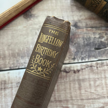 Load image into Gallery viewer, 1883 The Longfellow Birthday Book Pretty Victorian Pocket Book with Floral Binding