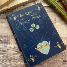 Load image into Gallery viewer, 1899 The Reign of the Princess Naska by Amelia Hutchinson Stirling