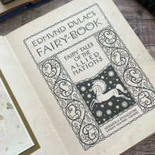 Load image into Gallery viewer, Edmund Dulac's Fairy Book; Fairy Tales of the Allied Nations, First Edition Thus WORN