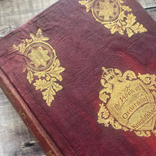 Load image into Gallery viewer, 1858 The Book of Orders of Knighthood and Decorations of Honour of All Nations