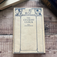Load image into Gallery viewer, 1938 The Cuckoo Clock by Mrs Molesworth; Vintage Illustrated book with DJ