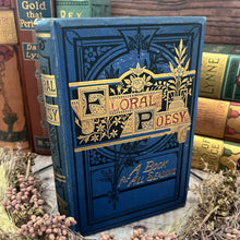 Load image into Gallery viewer, Floral Poesy A Book for All Seasons Language of Flowers Victorian Book Rare