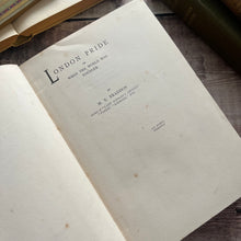Load image into Gallery viewer, First Edition 1896 London Pride or When the World Was Younger by Mary Elizabeth Braddon