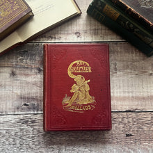 Load image into Gallery viewer, 1870 Book of Ballads by Bon Gaultier Illustrated Antique Victorian Book