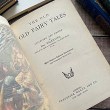 Load image into Gallery viewer, Rare Edition of The Old Old Fairy Tales with Colour Plates