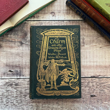 Load image into Gallery viewer, 1896 The Charm and Other Drawing Room Plays by Walter Besant and Walter Pollock