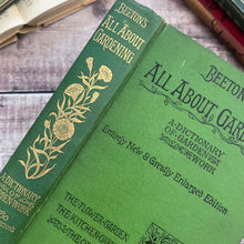 Load image into Gallery viewer, 1895 Beeton's All About Gardening A Dictionary of Garden Work 500 Illustrations